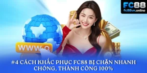 FC88 bị chặn