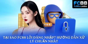 FC88 lỗi đăng nhập